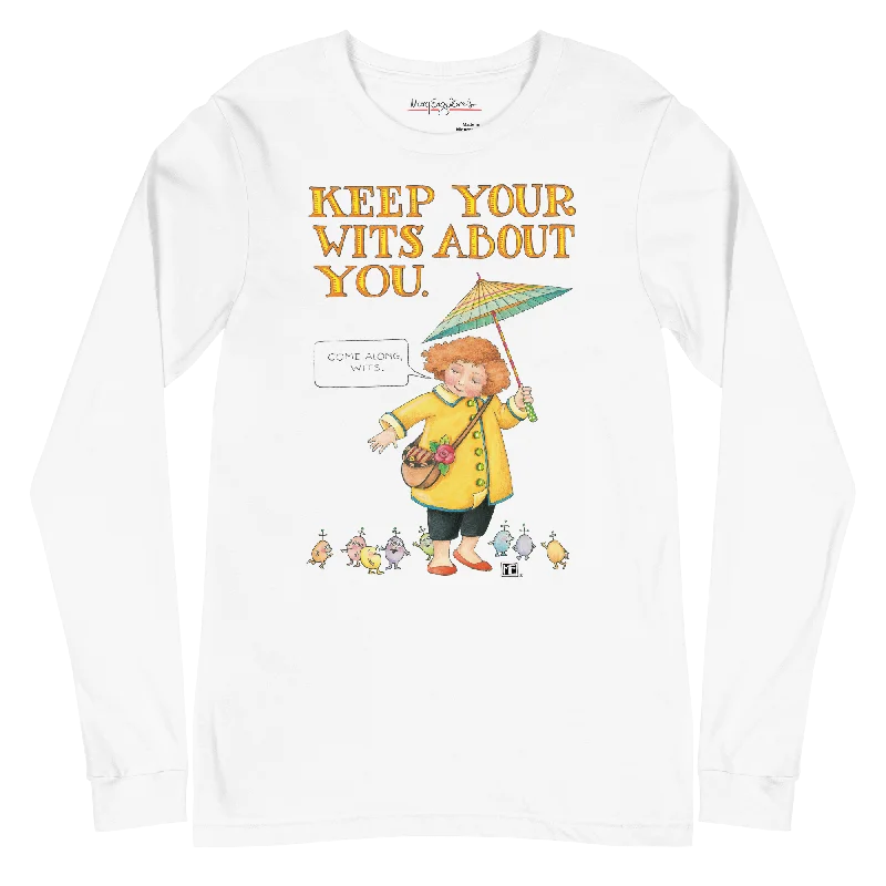 Keep Your Wits Long Sleeve Shirt